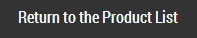 Return to the Product List